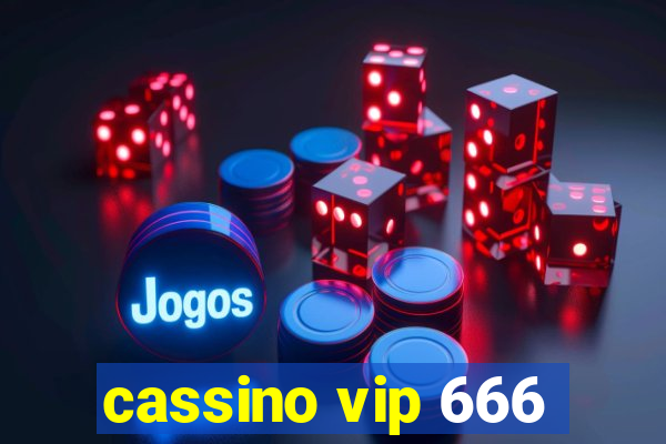 cassino vip 666